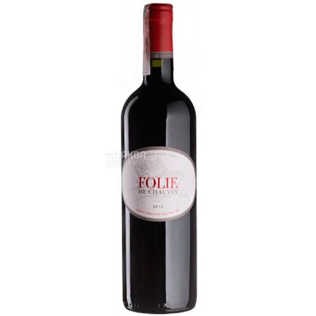 Chateau Chauvin Folie de Chauvin, Вино червоне сухе, 0,75 л