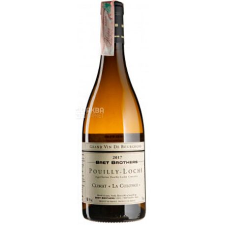 Bret Brothers, Pouilly-Loche Climat La Colonge 2017, Вино біле сухе, 0,75 л