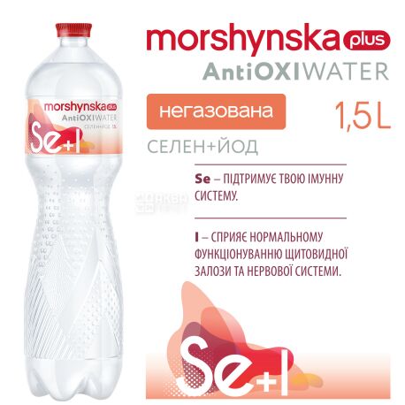 Morshinskaya plus, Antioxi selenium-iodine, 1.5 l, Mineral water, still, PET